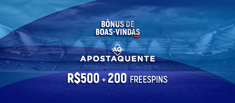 Bonus de boas-vindas AQ ApostaQuente R$500+200 Freespins